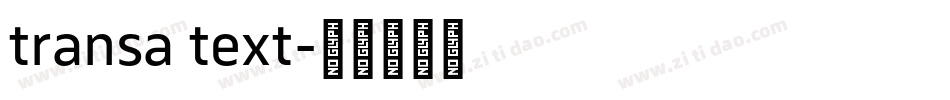 transa text字体转换